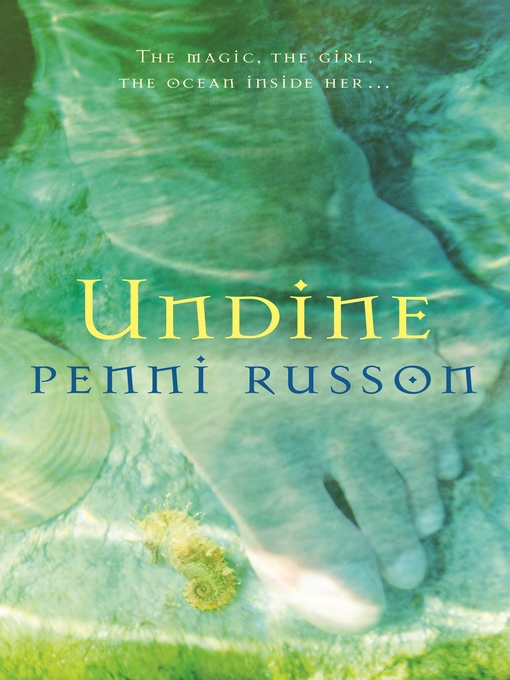 Title details for Undine by Penni Russon - Wait list